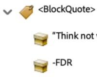 Blockquote Tag Screenshot of tag nesting for Blockquote Tag in Adobe Acrobat.